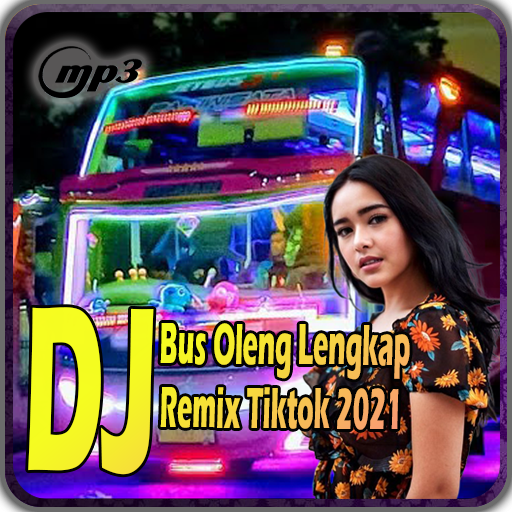 Dj Bus Oleng Extra Bass 2022