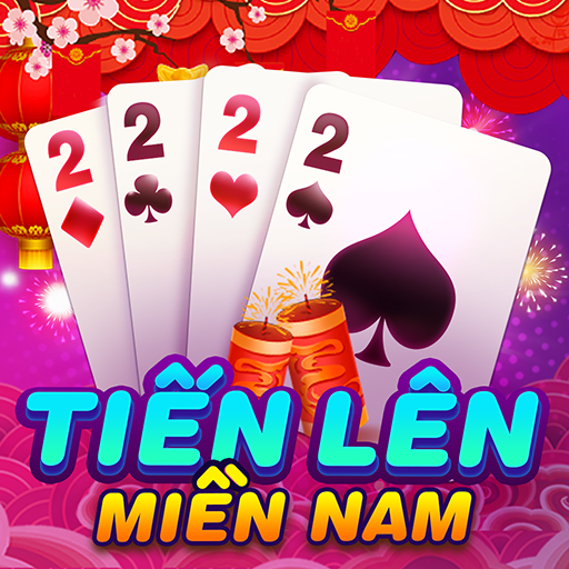 Tiến Lên - Game đánh bài Nổ Hũ