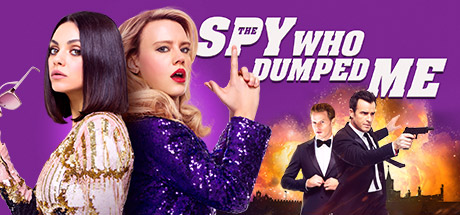 The Spy Who Dumped Me