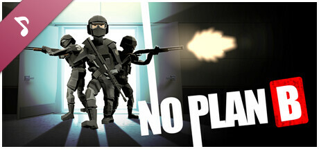 No Plan B Soundtrack