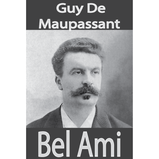 Bel Ami  novel by French autho