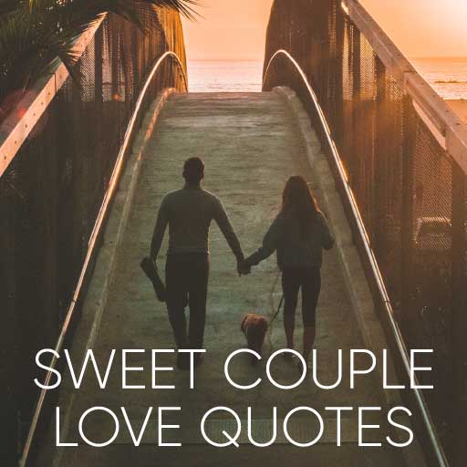 Sweet Couple Love Quotes