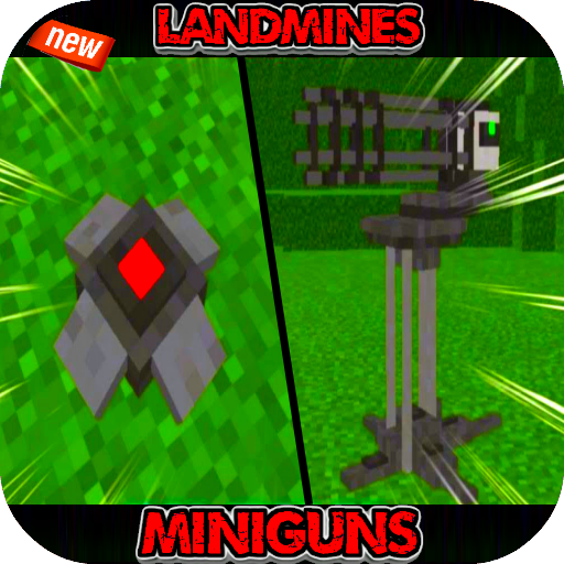 Landmines Miniguns : Mods MCPE