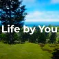 Life By You