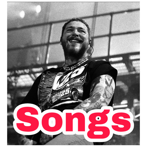 Post Malone All Songs