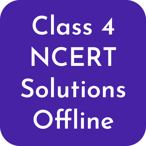 Class 4 NCERT Solutions