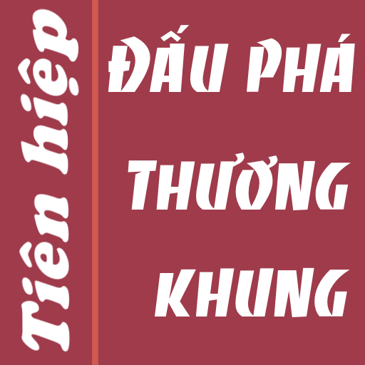 Truyện Đấu phá thương khung