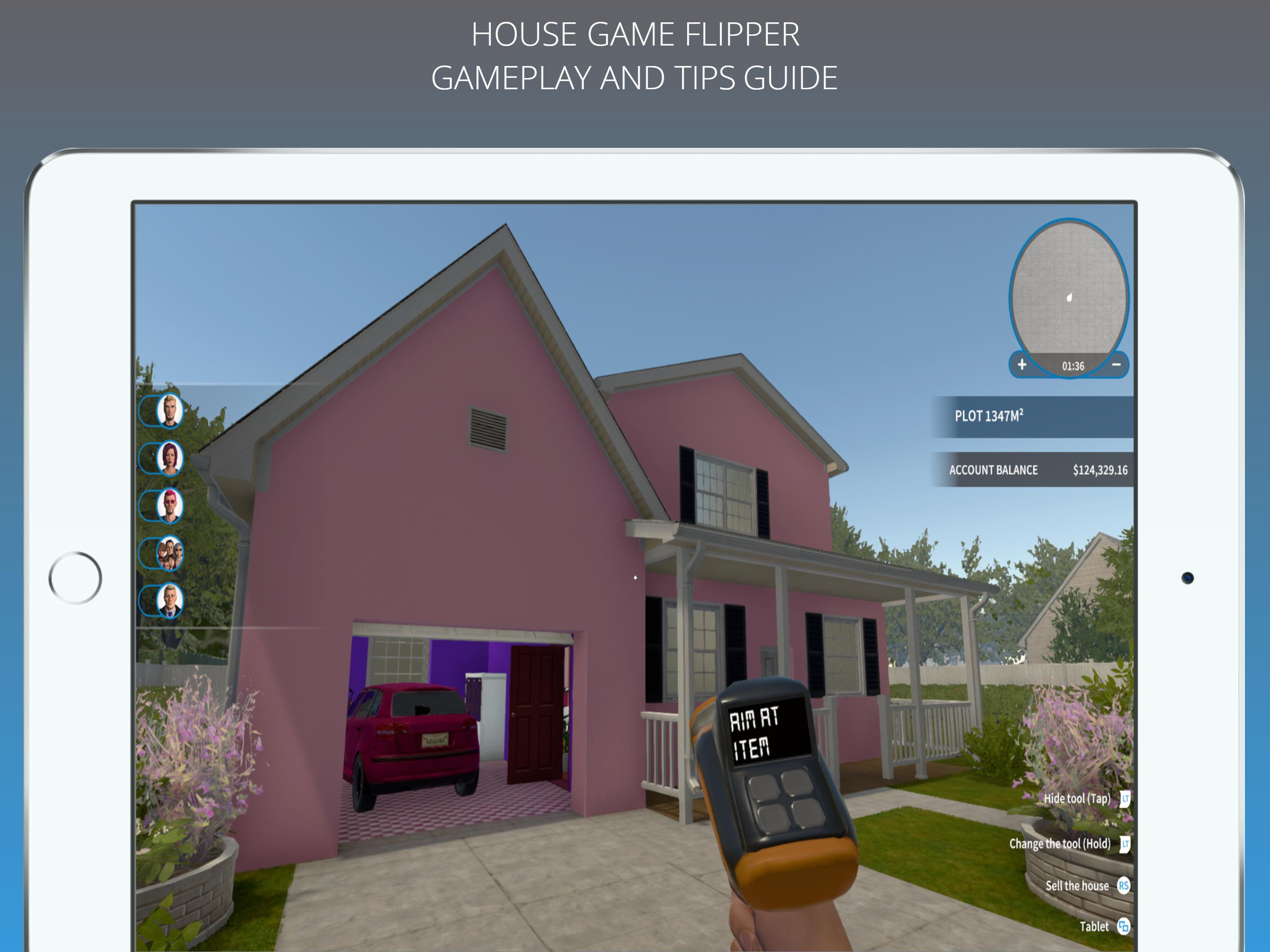 Скачать New Guide For House Flipper 2020 Advice на ПК | Официальный  представитель GameLoop