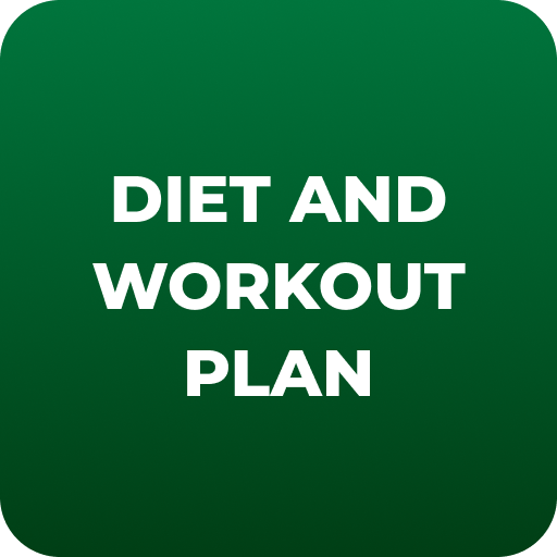 Diet and workout plan