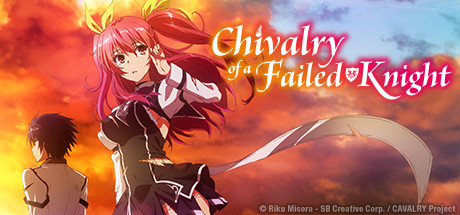 Chivalry of a Failed Knight