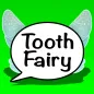 Tooth Fairy Call & Text