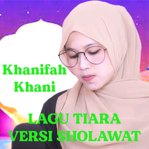 Lagu Tiara Versi Sholawat