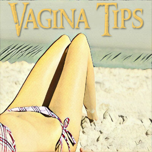 Vagina Tips