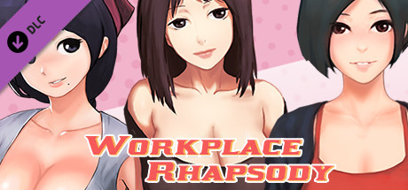 WorkPlaceRhapsody Adult DLC