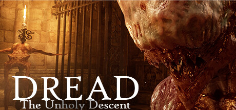 Dread: The Unholy Descent