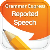 Grammar : Reported Speech Lite