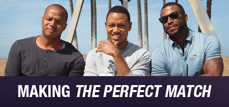 The Perfect Match: Making The Perfect Match
