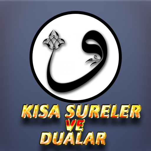 Kısa Sureler ve Dualar