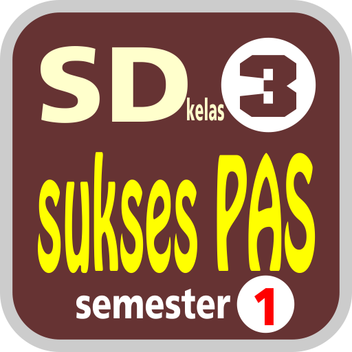 Sukses PAS SD/MI Kelas 3 semes