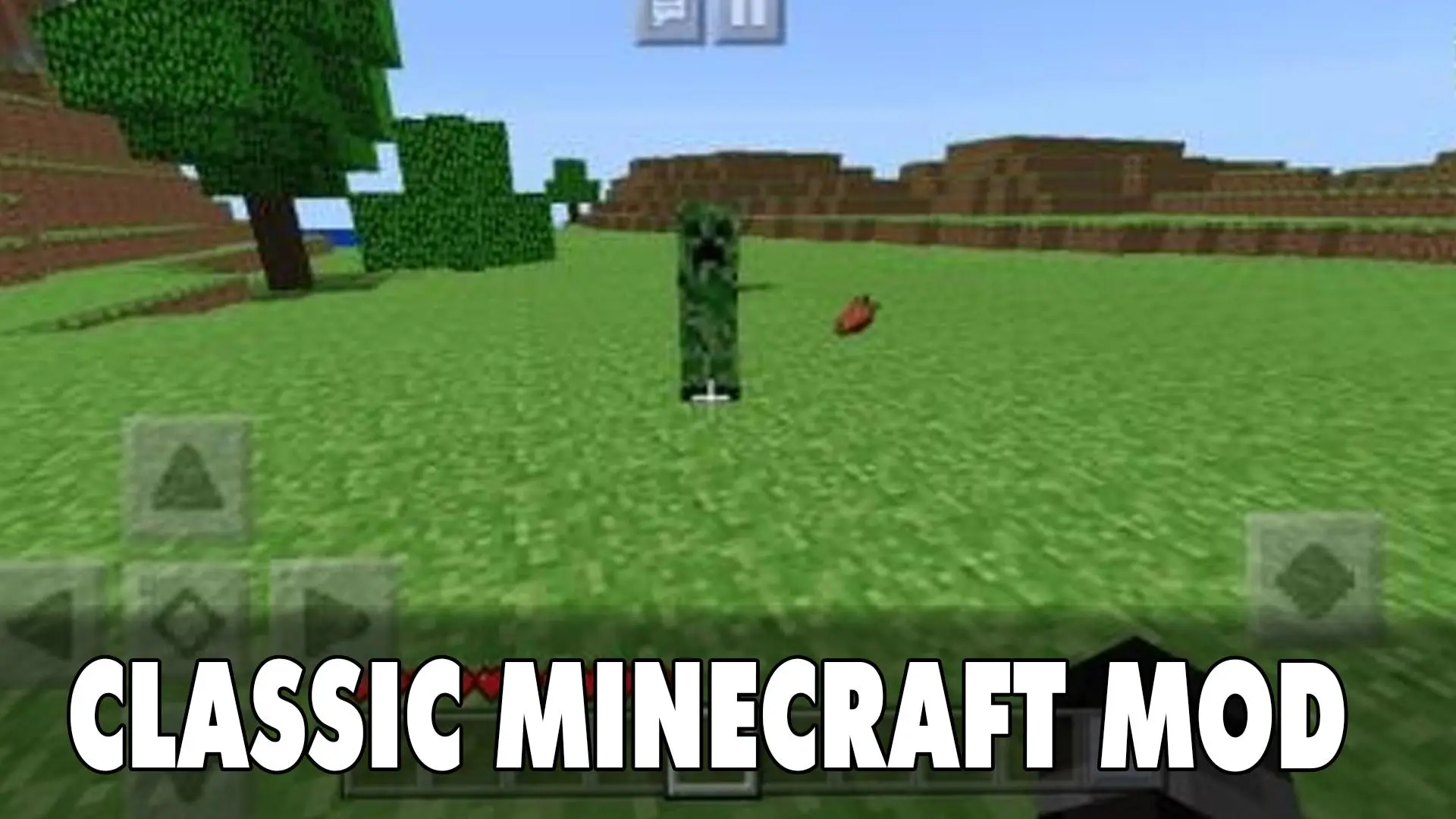 Download Classic Minecraft Mod for MCPE android on PC