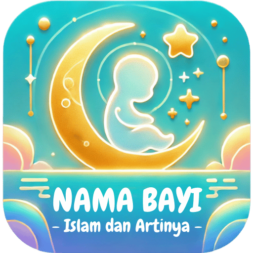 Nama Bayi Islam Dan Artinya