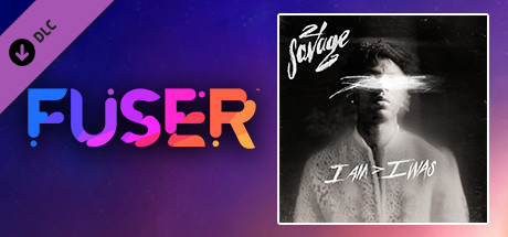 FUSER™ - 21 Savage - "a lot"