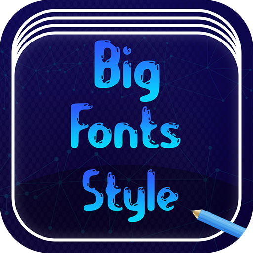 Big Font Style