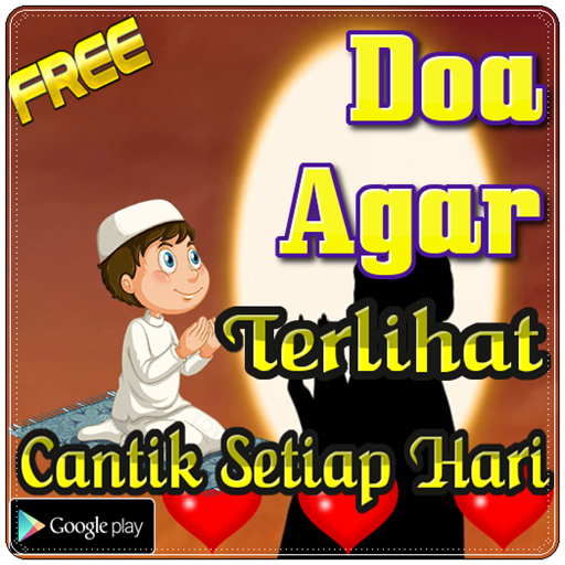 Doa Agar Terlihat Cantik Setia