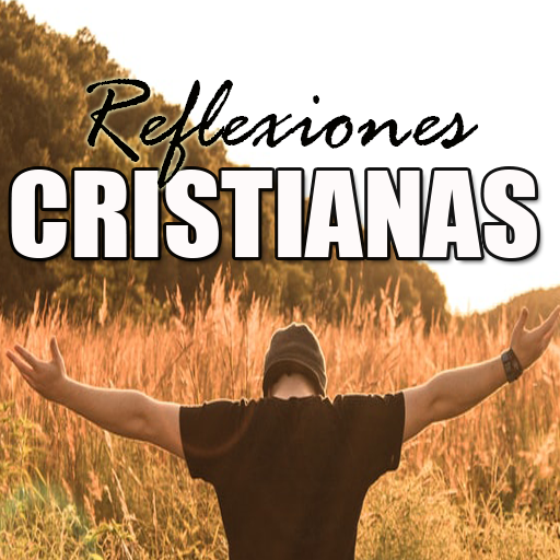 Reflexiones Cristianas