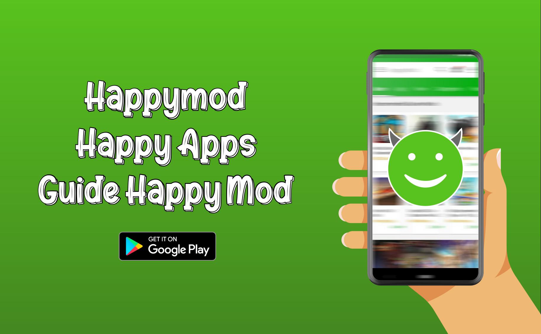 About: Amazing Guide Happy Mod (Google Play version)