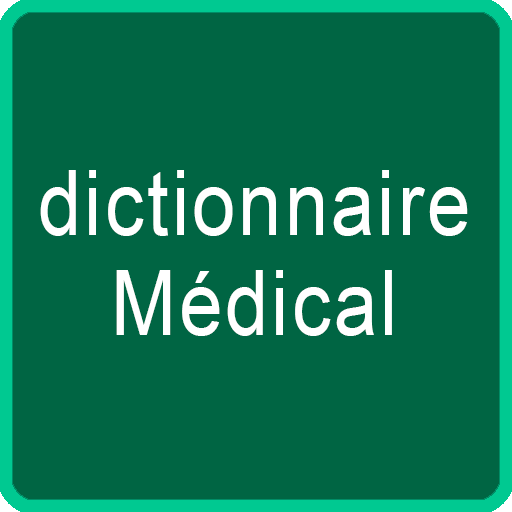 dictionnaire Médical