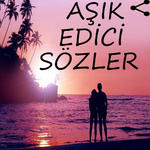 Aşık Edici Sözler