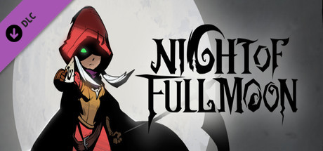 Night of Full Moon - Contract of Soul