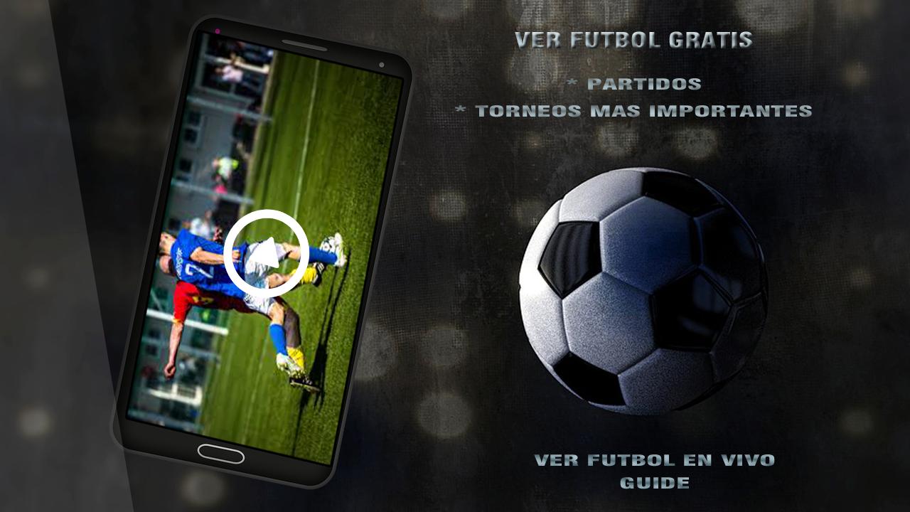Descargar Ver Futbol Gratis en el Telefo en PC