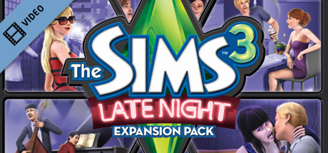 The Sims™ 3: Late Night Trailer