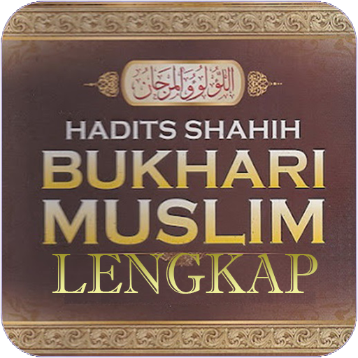 Hadits Bukhari Muslim Lengkap