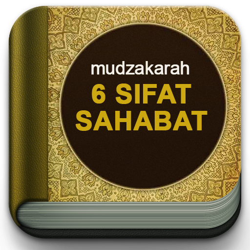 Mudzakarah 6 Sifat Sahabat