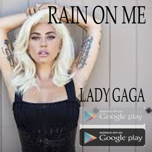 Rain On Me - Lady Gaga