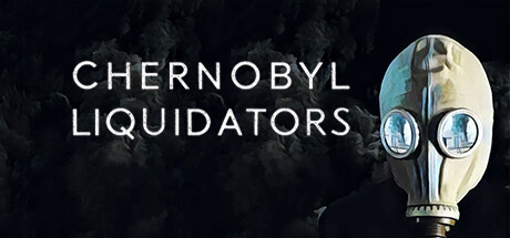 Chernobyl Liquidators