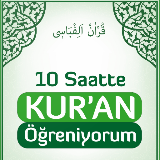 10 saatte Kur'an Ögreniyorum