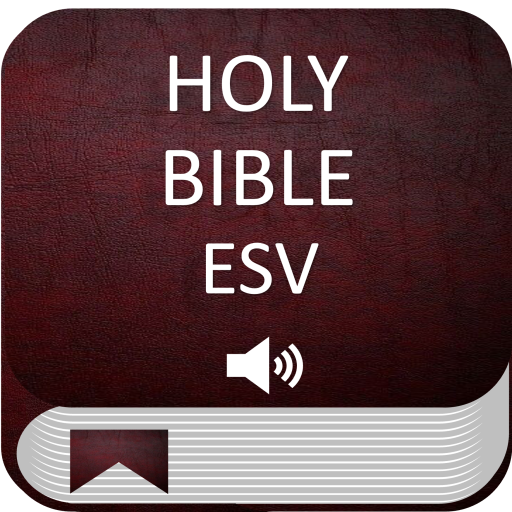 Holy Bible ESV