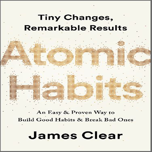 Atomic Habits By Jaemes Cleaire