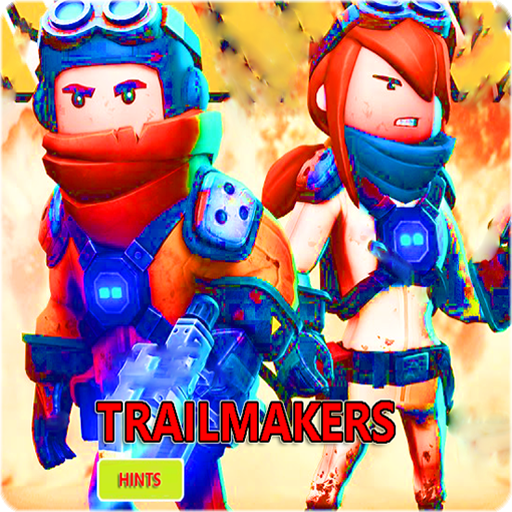 Hints Trailmakers Simulator game