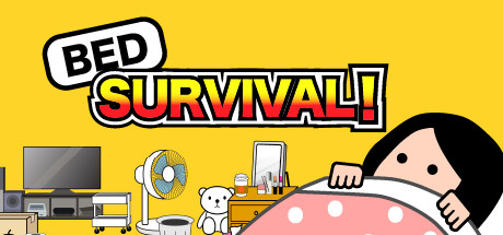 Bed Survival!