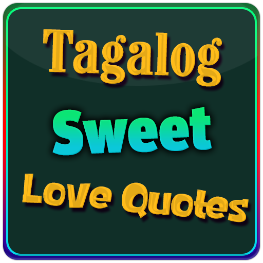 Tagalog Sweet Love Quotes