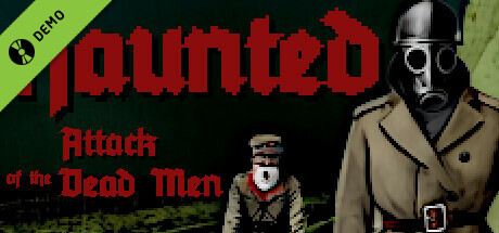 Haunted: Attack of the Dead Men Demo