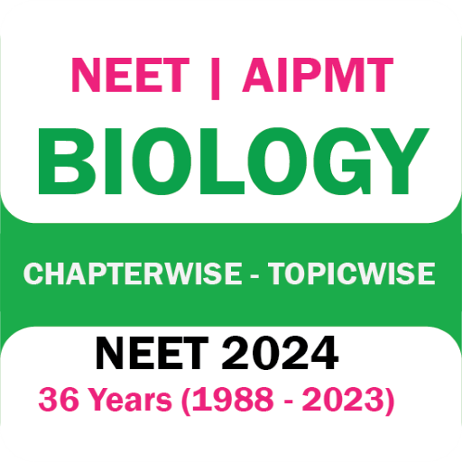 NEET 2024 Biology Chapterwise