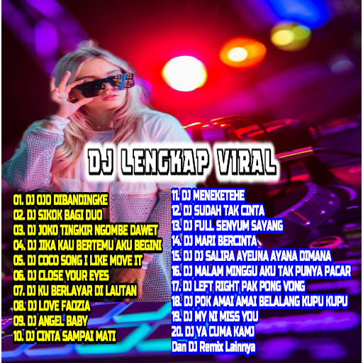 Lagu DJ Lengkap Viral 2024