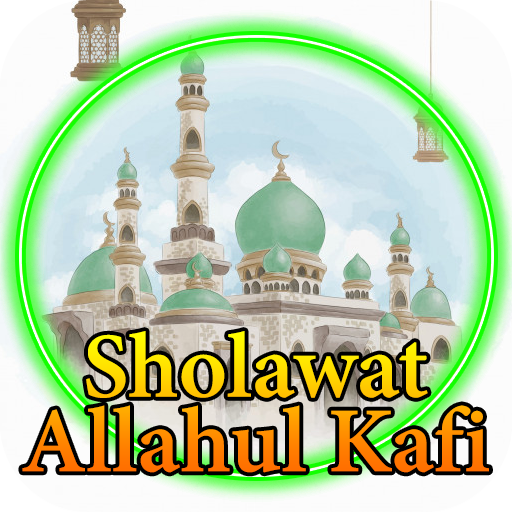 Sholawat Allahul Kafi Pelancar Rejeki - Offline