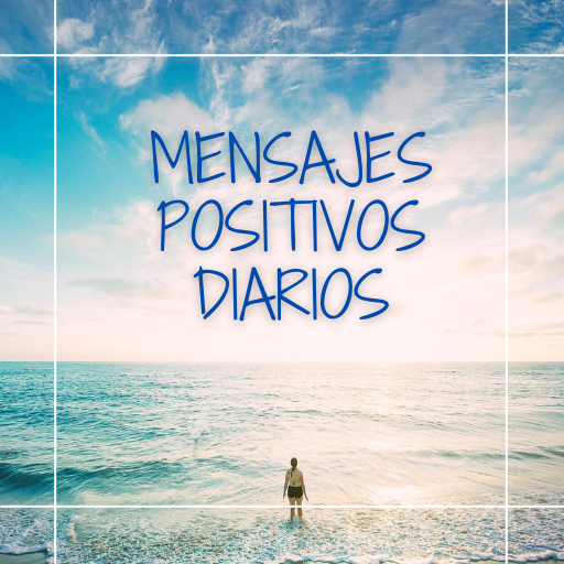 Mensajes Positivos Diarios